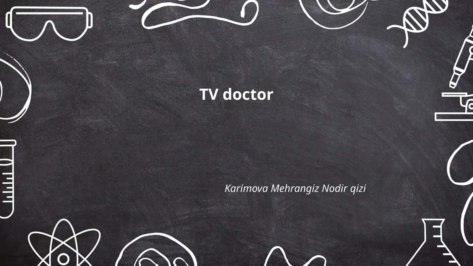 TV doctor
