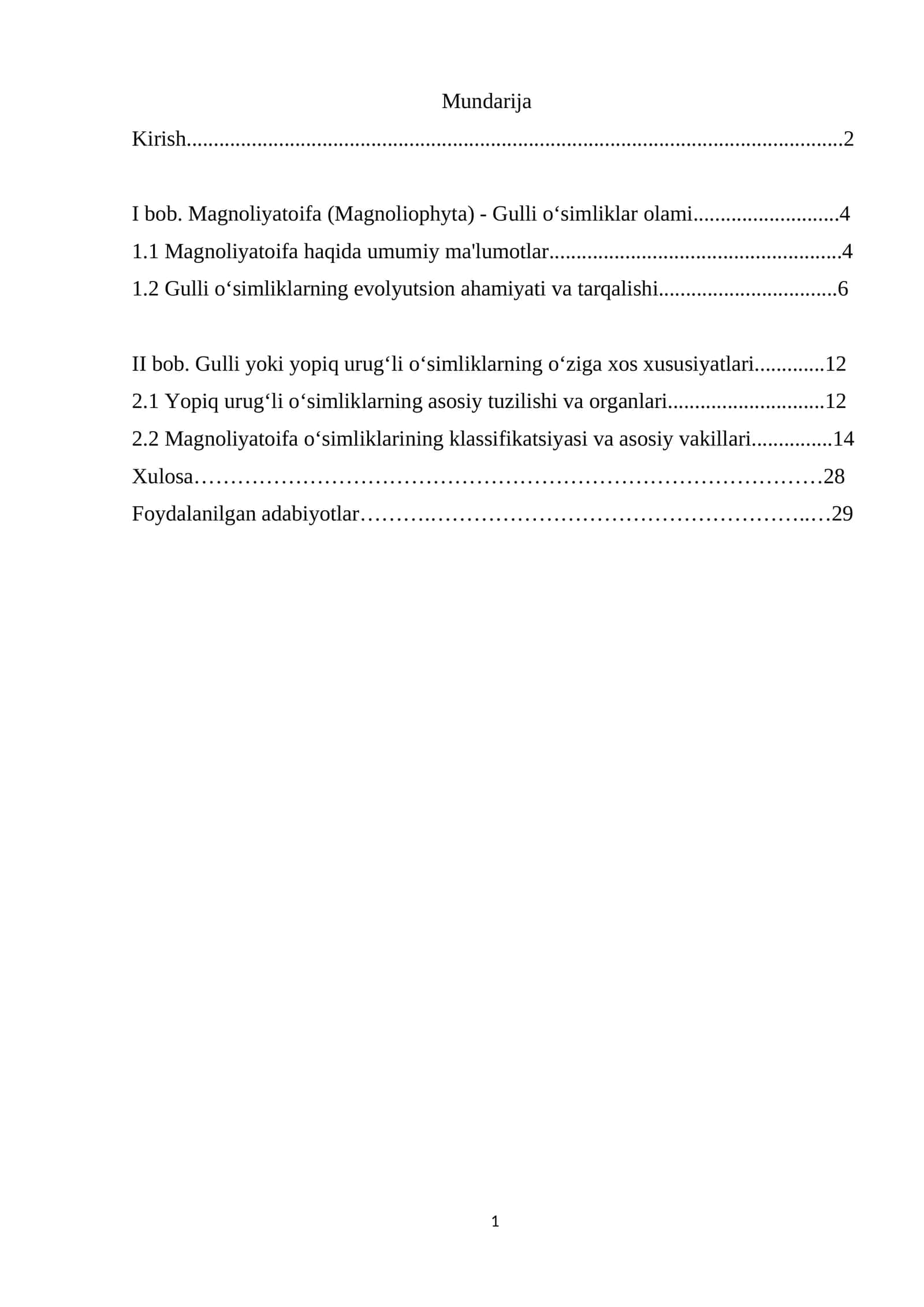 Gulli yoki yopiq urug‘li o‘simliklarning o‘ziga xos xususiyatlari