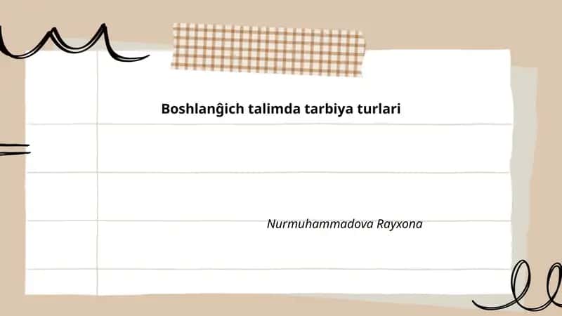 Boshlanĝich talimda tarbiya turlari