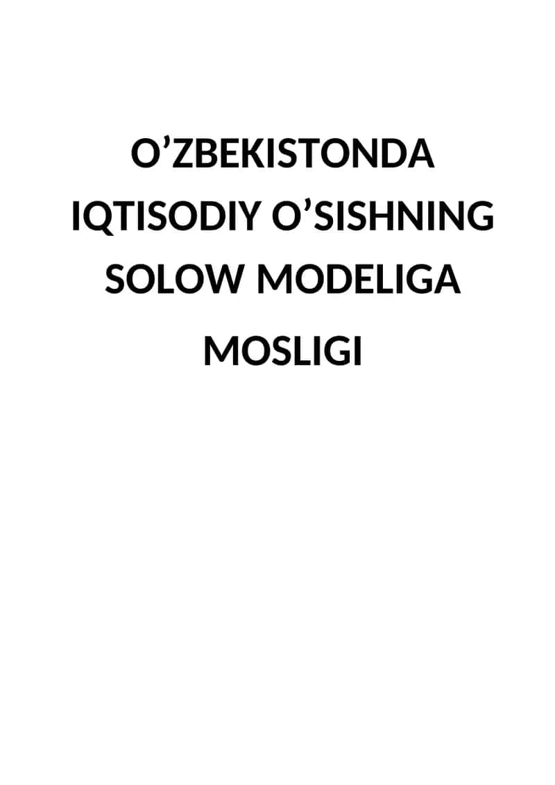 Solow Iqtisodiy O'sish Modeli Ta'limi