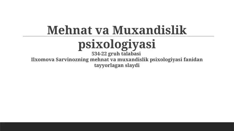 Mehnat va Muxandislik psixologiyasi