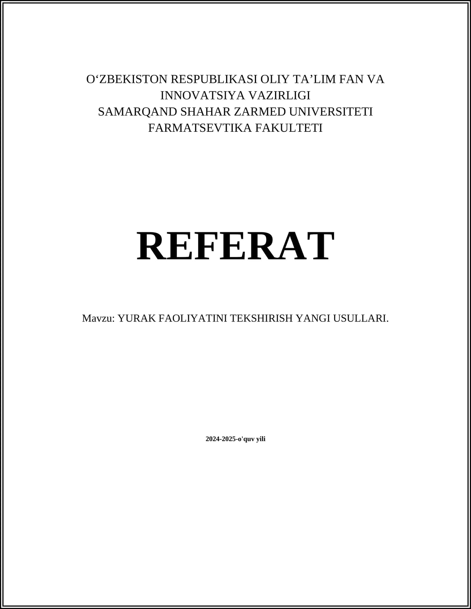 YURAK FAOLIYATINI TEKSHIRISH YANGI USULLARI