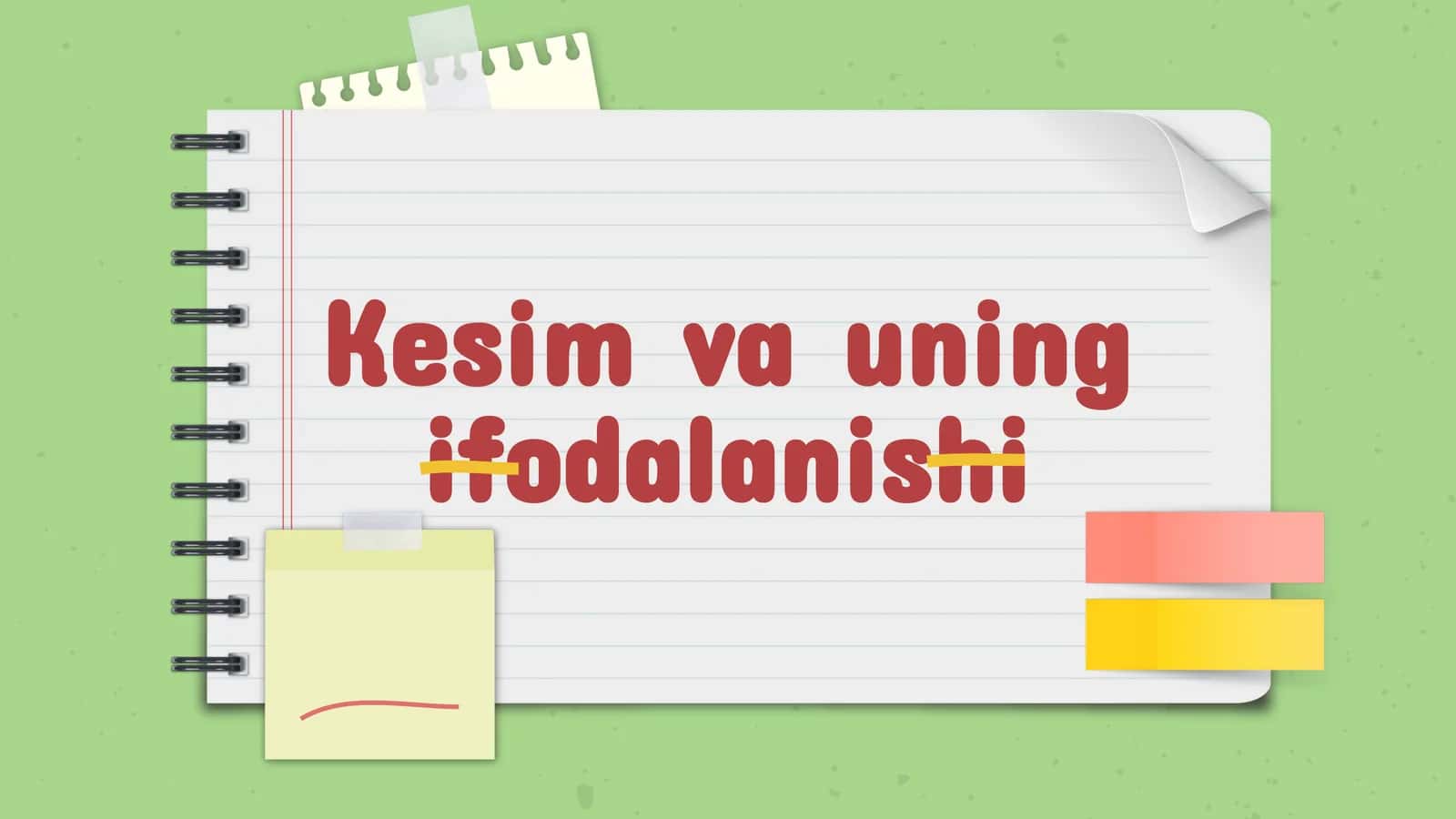 Kesim va uning ifodalanishi
