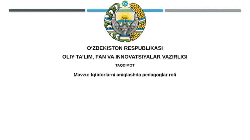 Iste'dodlarni Aniqlashda Pedagoglar Roli