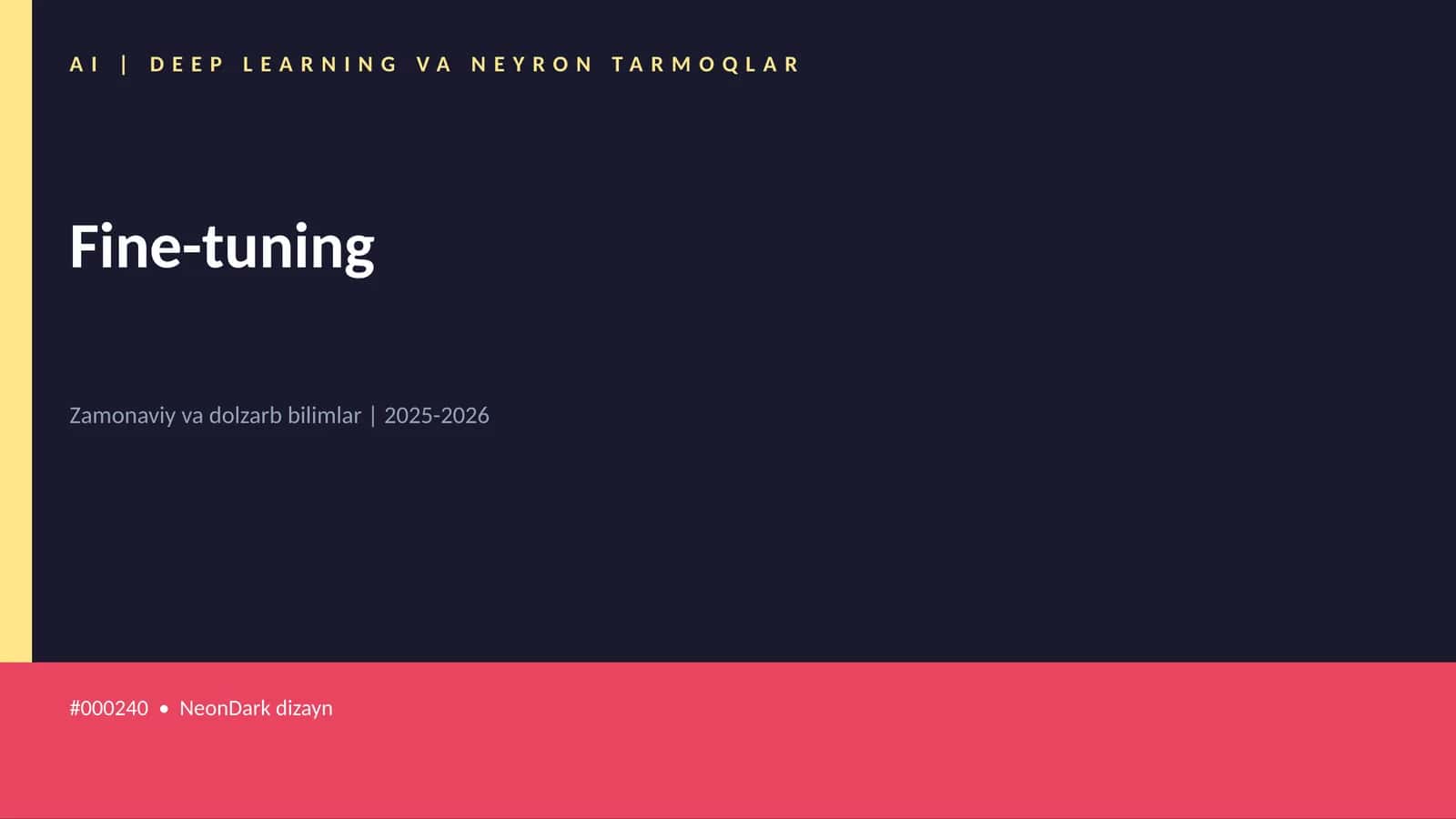 Fine-tuning