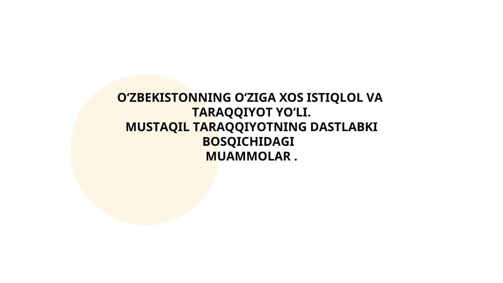 OʻZBЕKISTОNNING О‘ZIGА ХОS ISTIQLОL VА TАRАQQIYОT YО‘LI