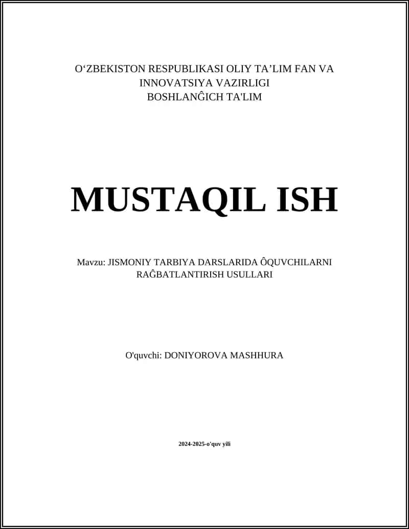 JISMONIY TARBIYA DARSLARIDA ÔQUVCHILARNI RAĜBATLANTIRISH USULLARI