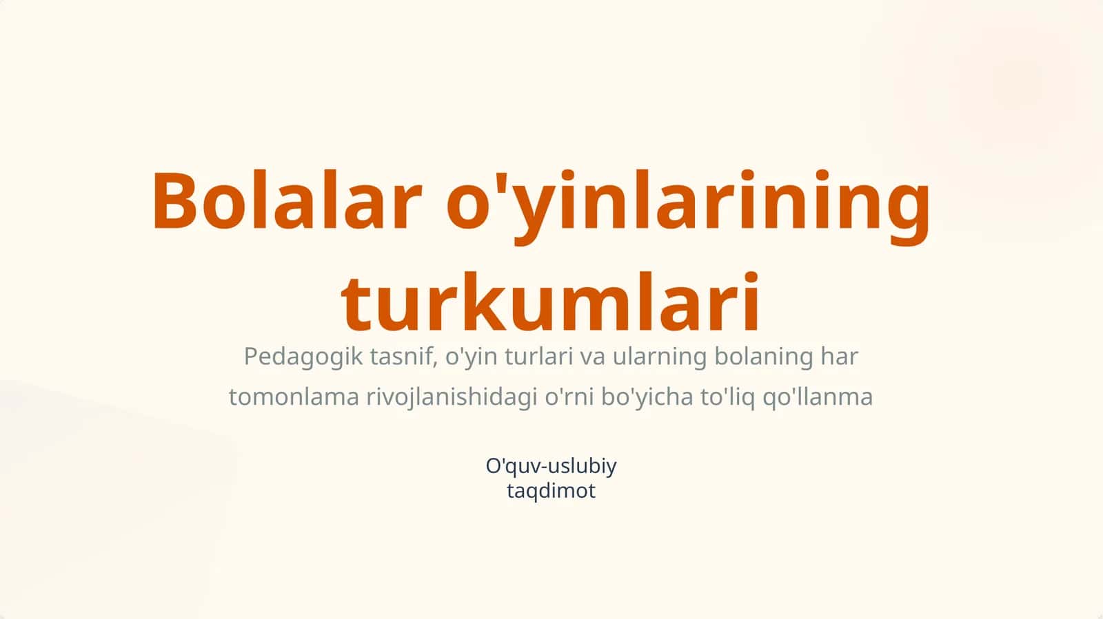 Bolalar o'yinlarining turkumlari