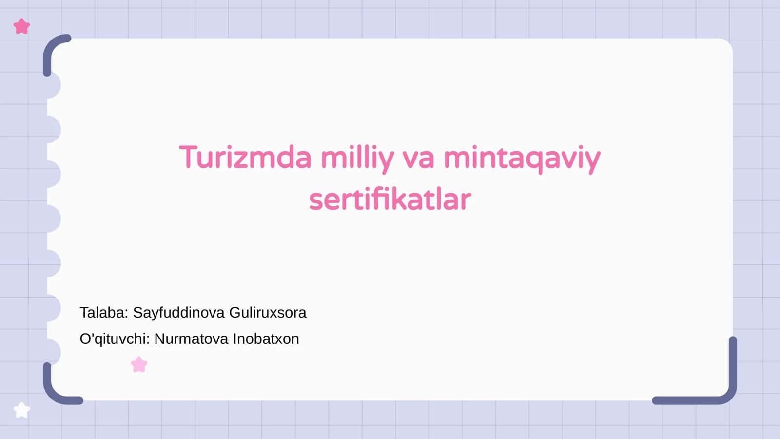 Turizmda milliy va mintaqaviy sertifikatlar