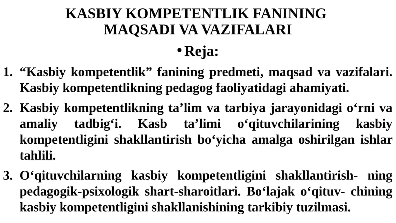 KASBIY KOMPETENTLIK FANINING MAQSADI VA VAZIFALARI
