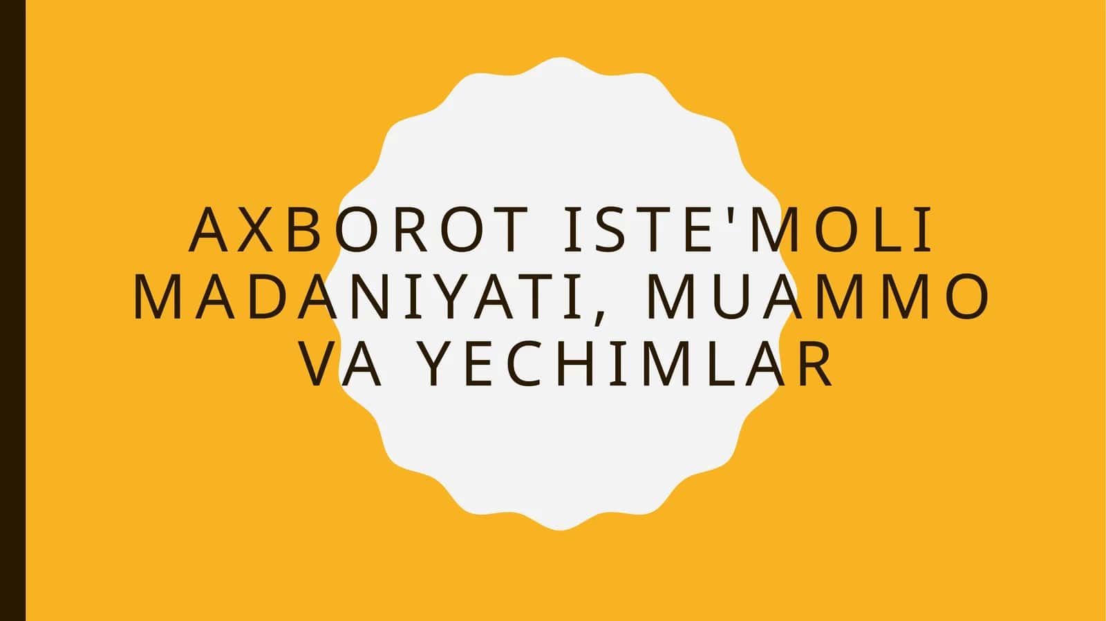 Axborot iste'moli madaniyati, muammo va yechimlar