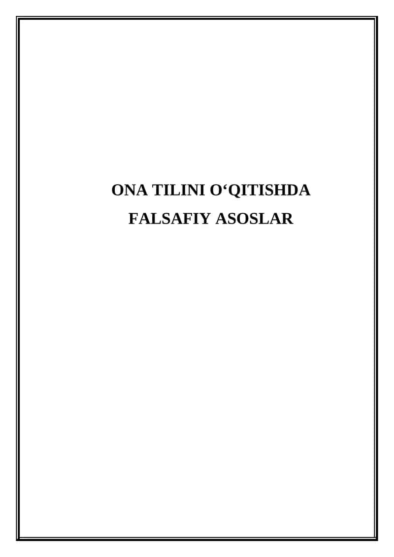 Ona tilini o'qitishda falsafiy asoslar