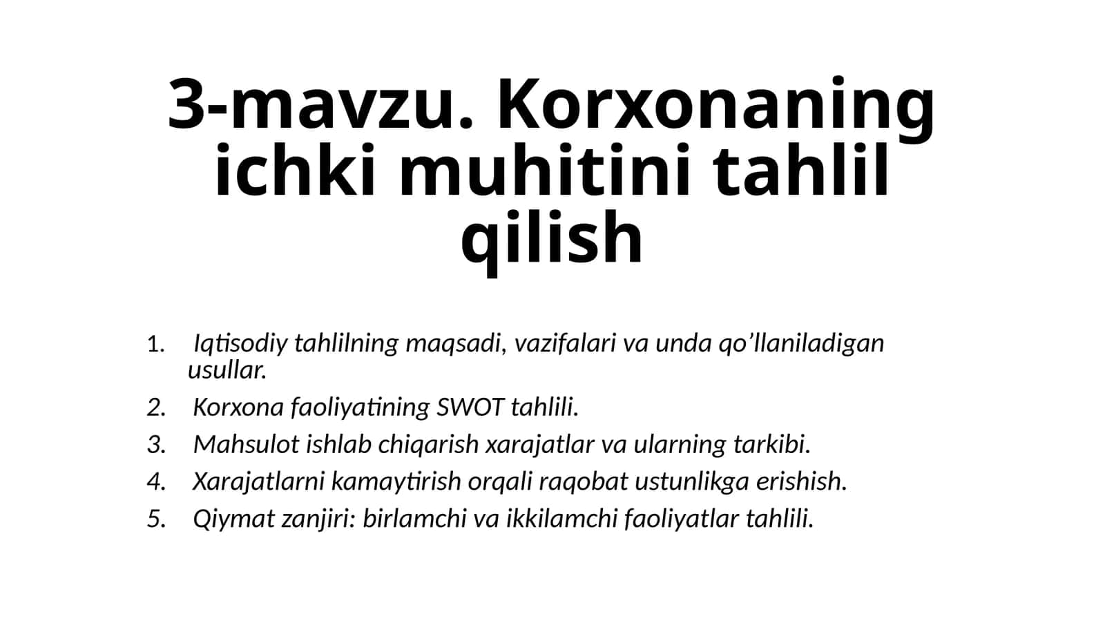 Korxonaning ichki muhitini tahlil qilish