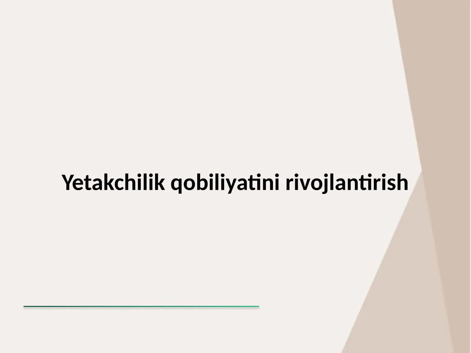 Yetakchilik qobiliyatini rivojlantirish