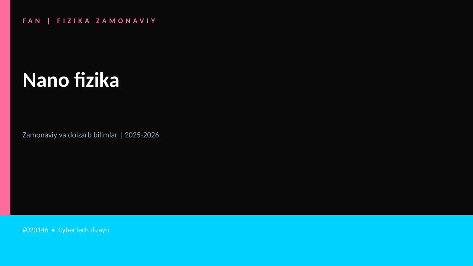 FAN | FIZIKA ZAMONAVIY