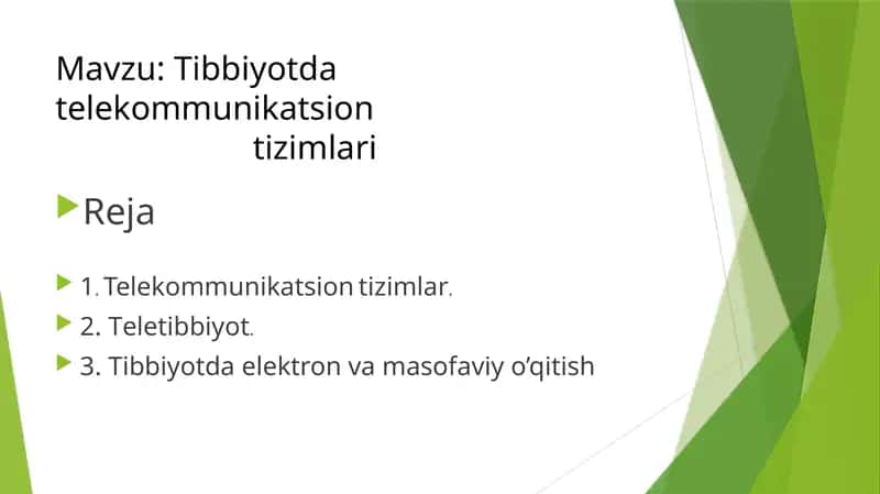 Tibbiyotda telekommunikatsion tizimlar