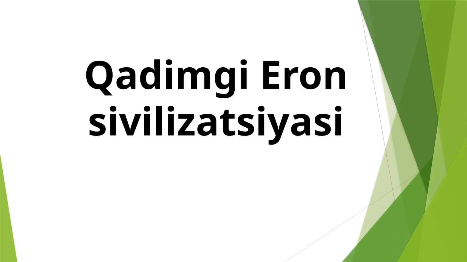Qadimgi Eron sivilizatsiyasi