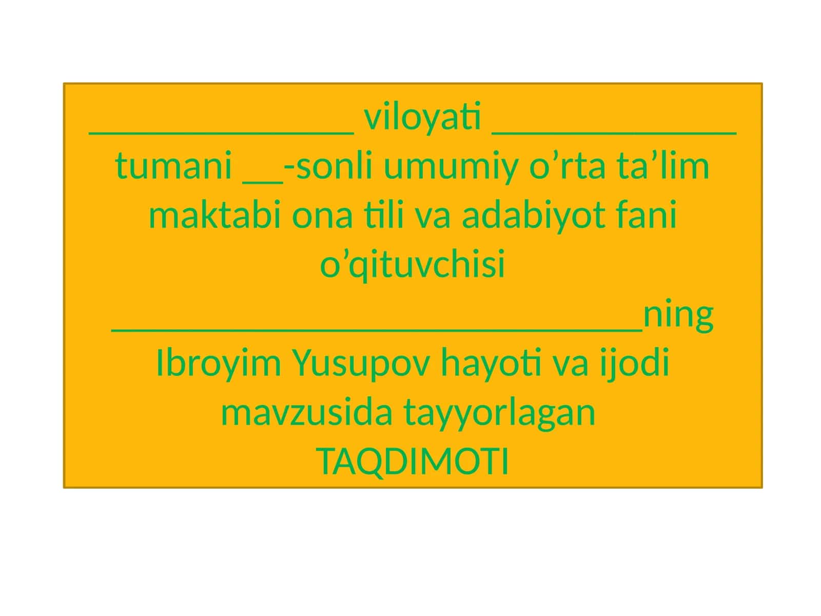 6-sinf Adabiyot fanidan Ibroyim Yusupov hayoti va ijodi dars taqdimot