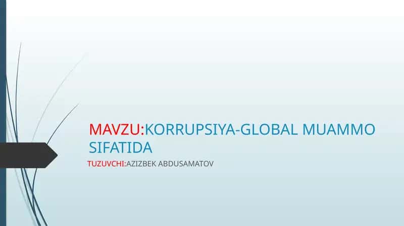 KORRUPSIYA-GLOBAL MUAMMO SIFATIDA