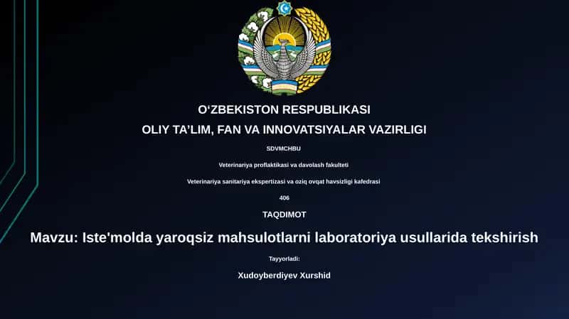 Iste'molda yaroqsiz mahsulotlarni laboratoriya usullarida tekshirish