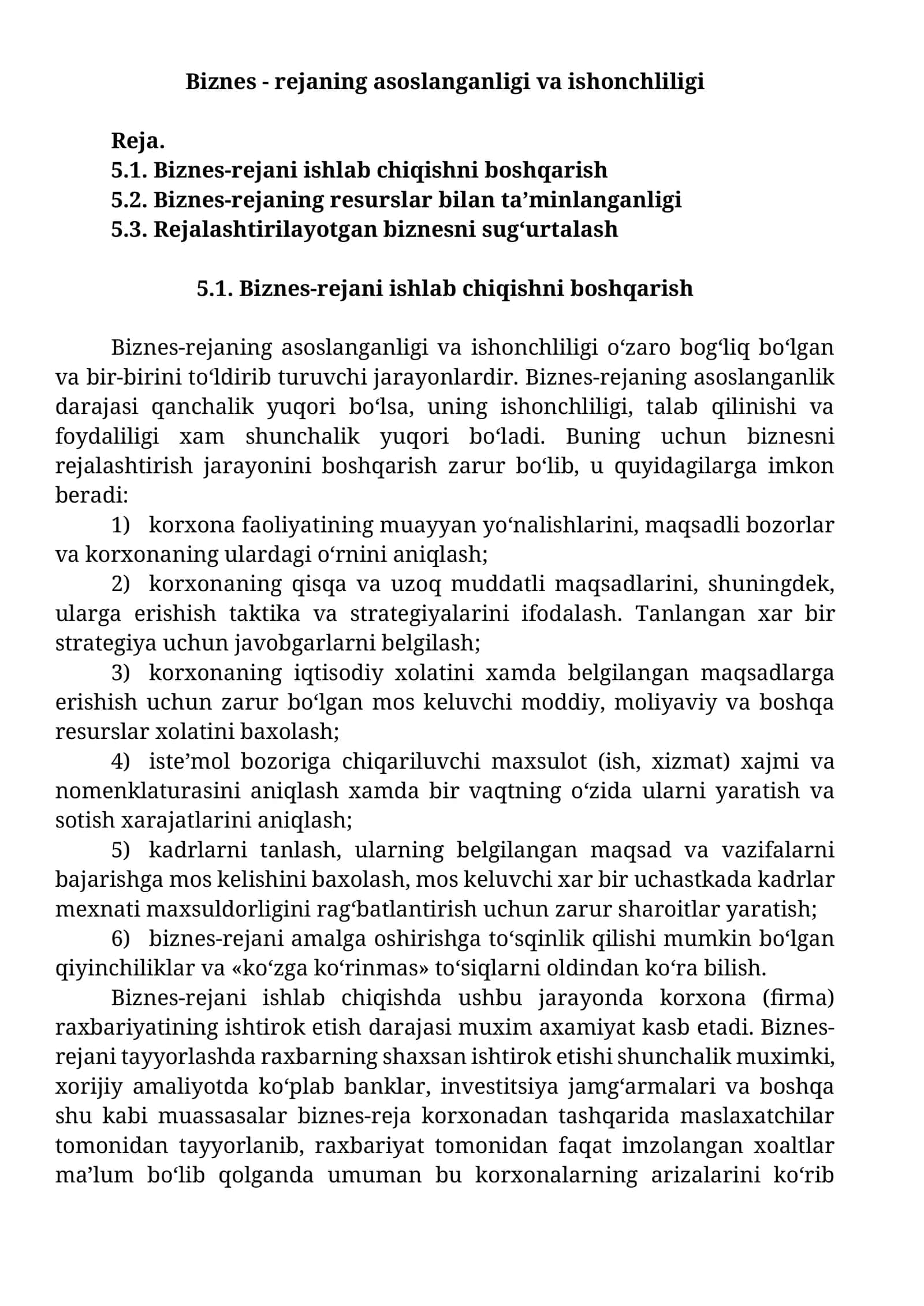 Biznes - rejaning asoslanganligi va ishonchliligi