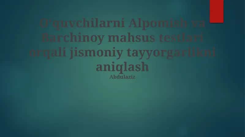 Alpomish va Barchinoy Mahsus Testlari