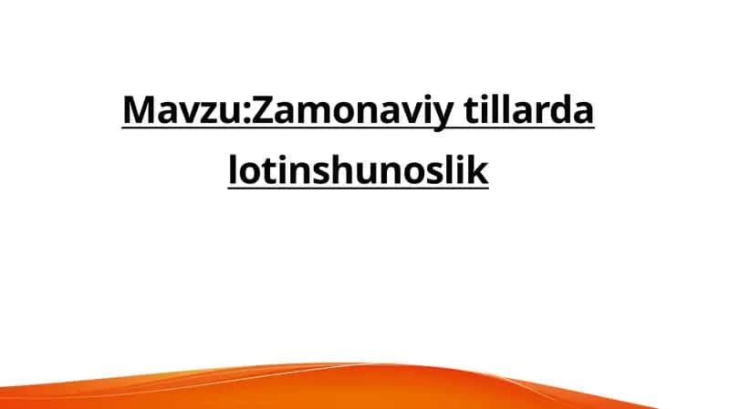 Zamonaviy tillarda lotinshunoslik