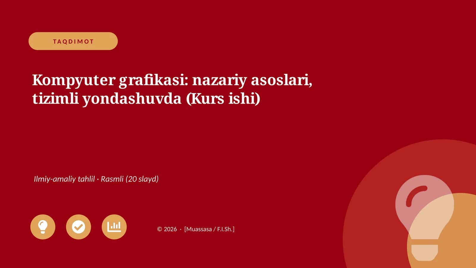 Kompyuter grafikasi: nazariy asoslari, tizimli yondashuvda (Kurs ishi)