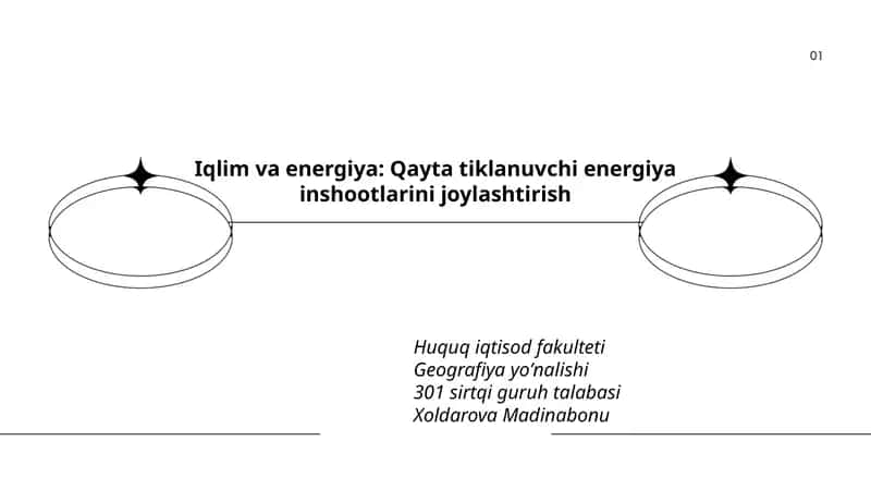 Iqlim va energiya: Qayta tiklanuvchi energiya inshootlarini joylashtirish