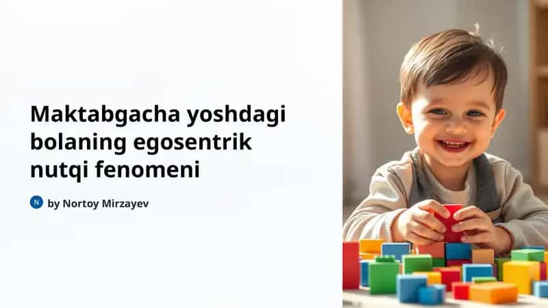Egosentrik nutqning mohiyati va xususiyatlari