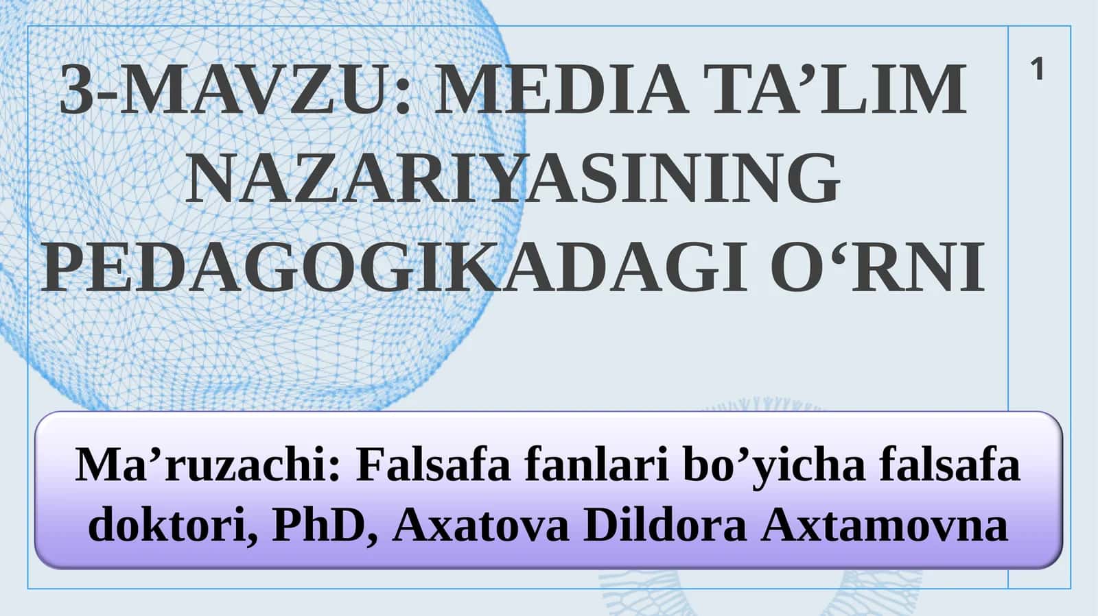 MEDIA TA’LIM NAZARIYASINING PEDAGOGIKADAGI O‘RNI
