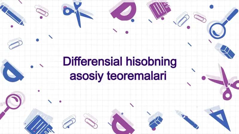 Differensial hisobning asosiy teoremalari