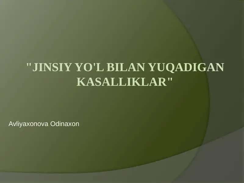 Jinsiy yo'l bilan yuqadigan kasalliklar