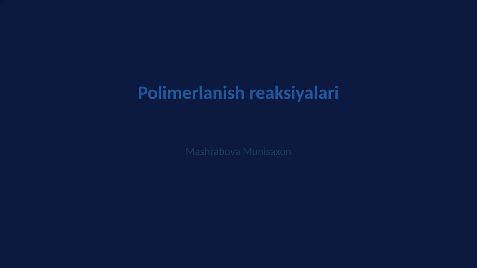 Polimerlanish reaksiyalari