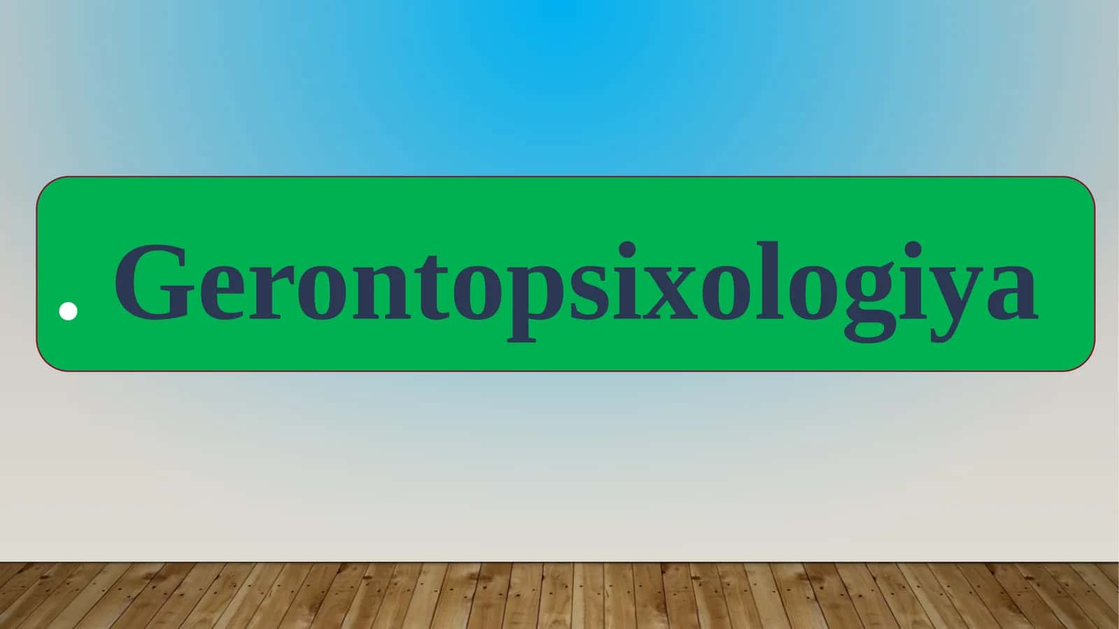 Gerontopsixologiya