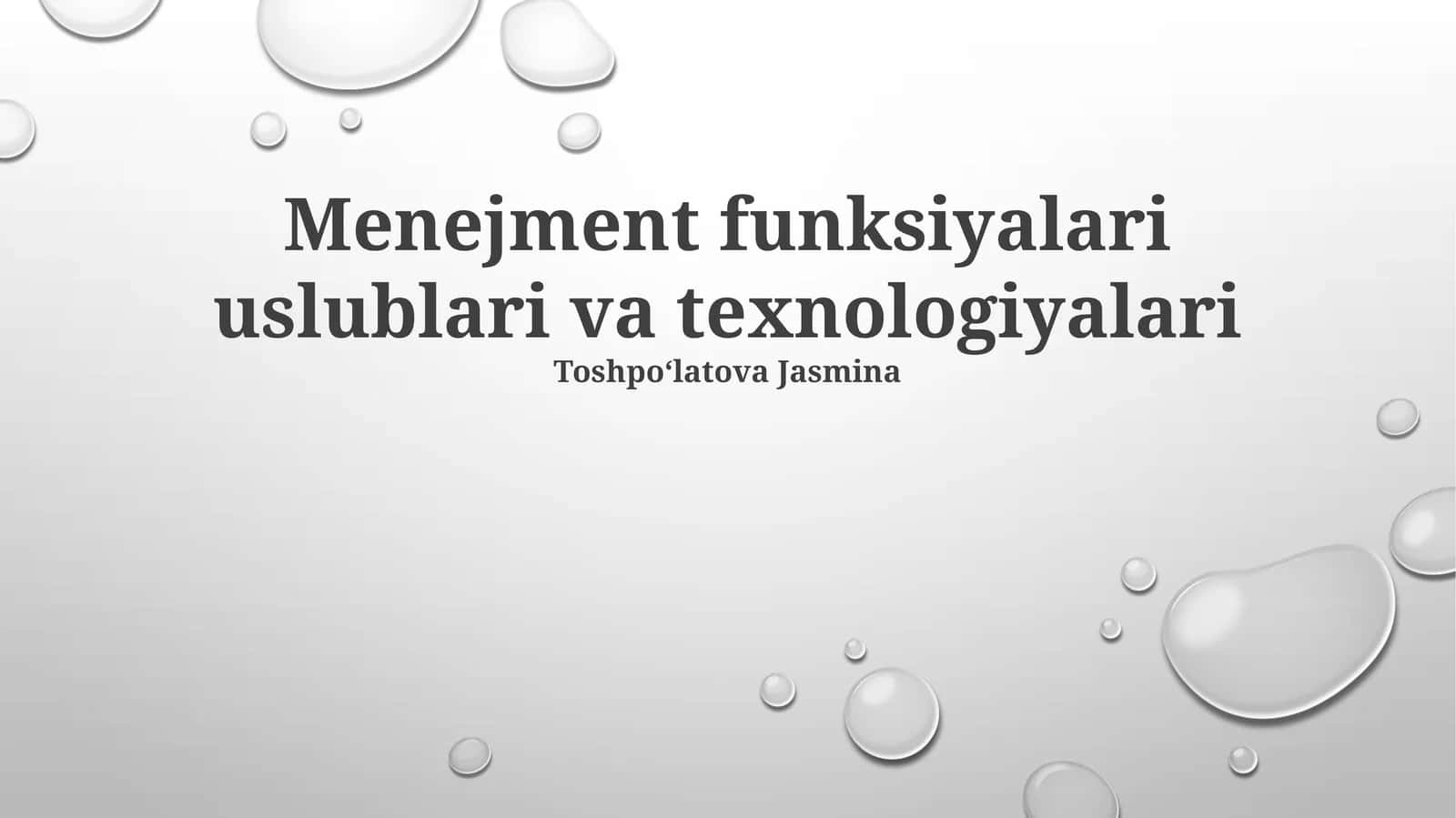 Menejment funksiyalari uslublari va texnologiyalari