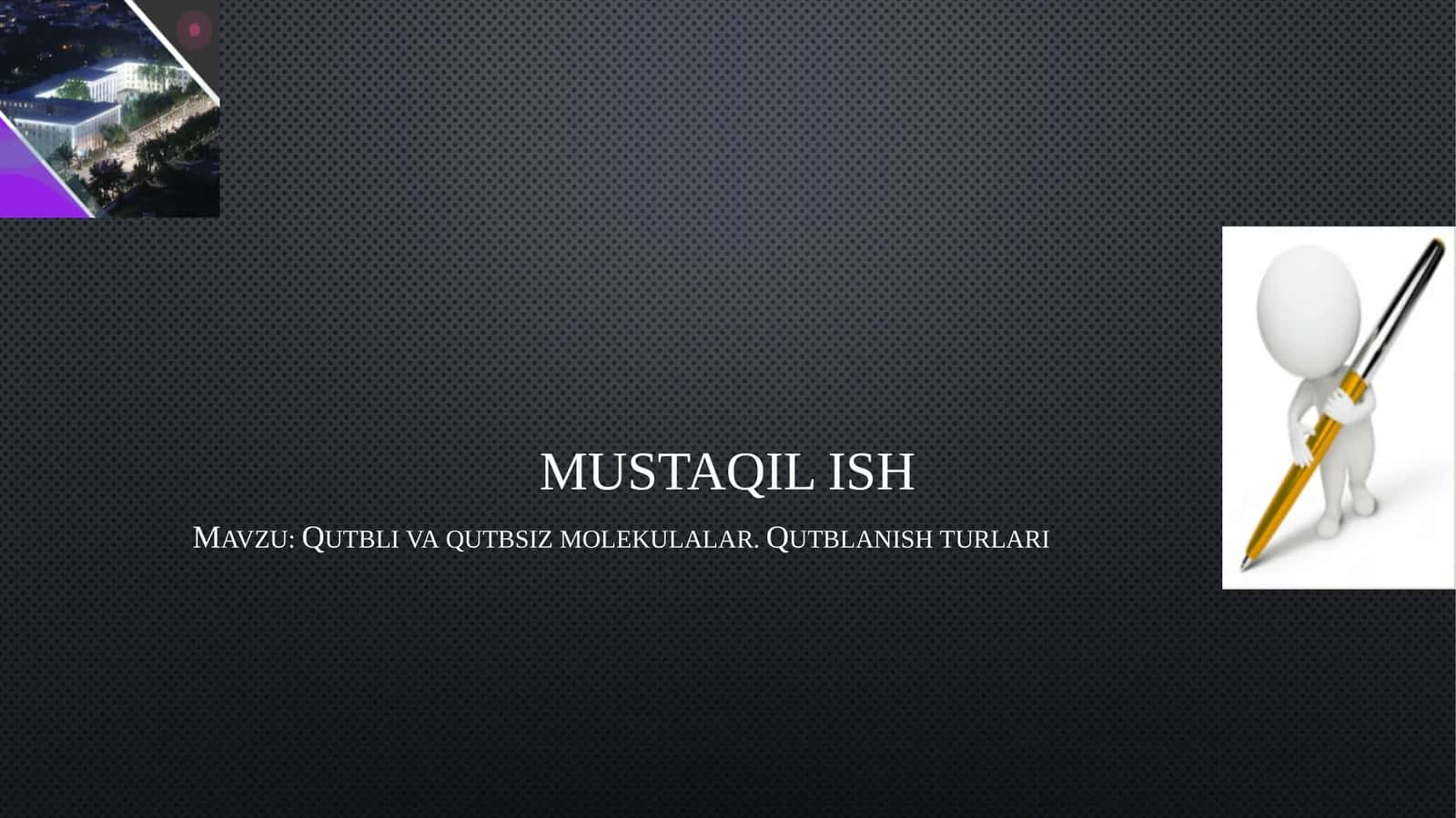 Qutbli va qutbsiz molekulalar. Qutblanish turlari
