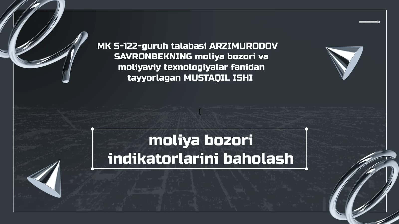 Moliya Bozori Indikatorlarini Baholash