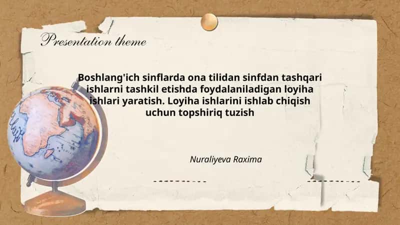 Boshlang'ich sinflarda ona tilidan sinfdan tashqari ishlarni tashkil etish loyiha ishlari