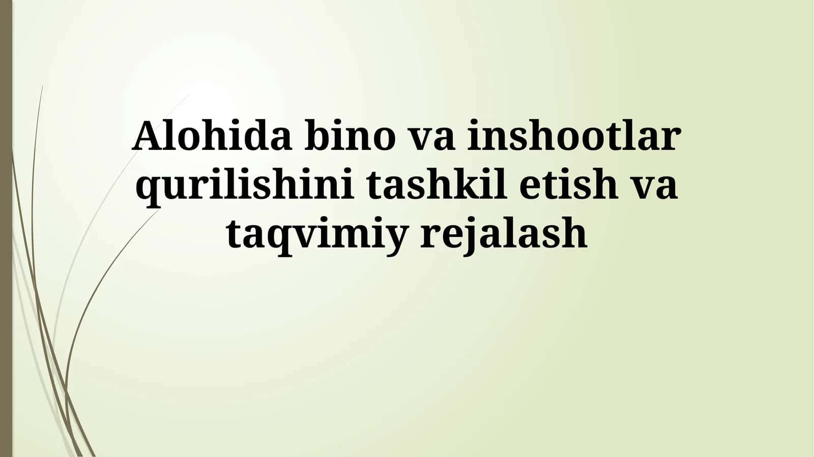 Qurilish Jarayonini Rejalashtirish va Jadvallashtirish