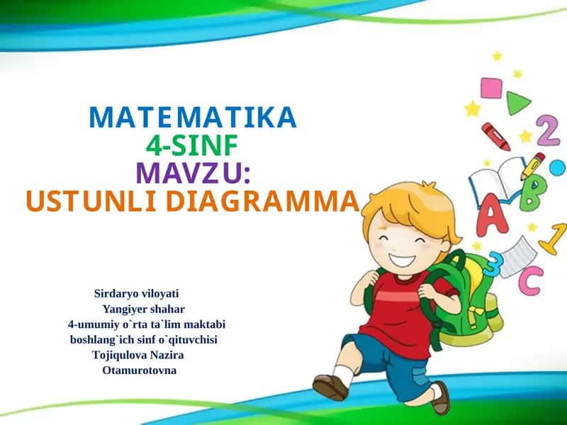 MATEMATIKA4-SINFMAVZU:USTUNLI DIAGRAMMA