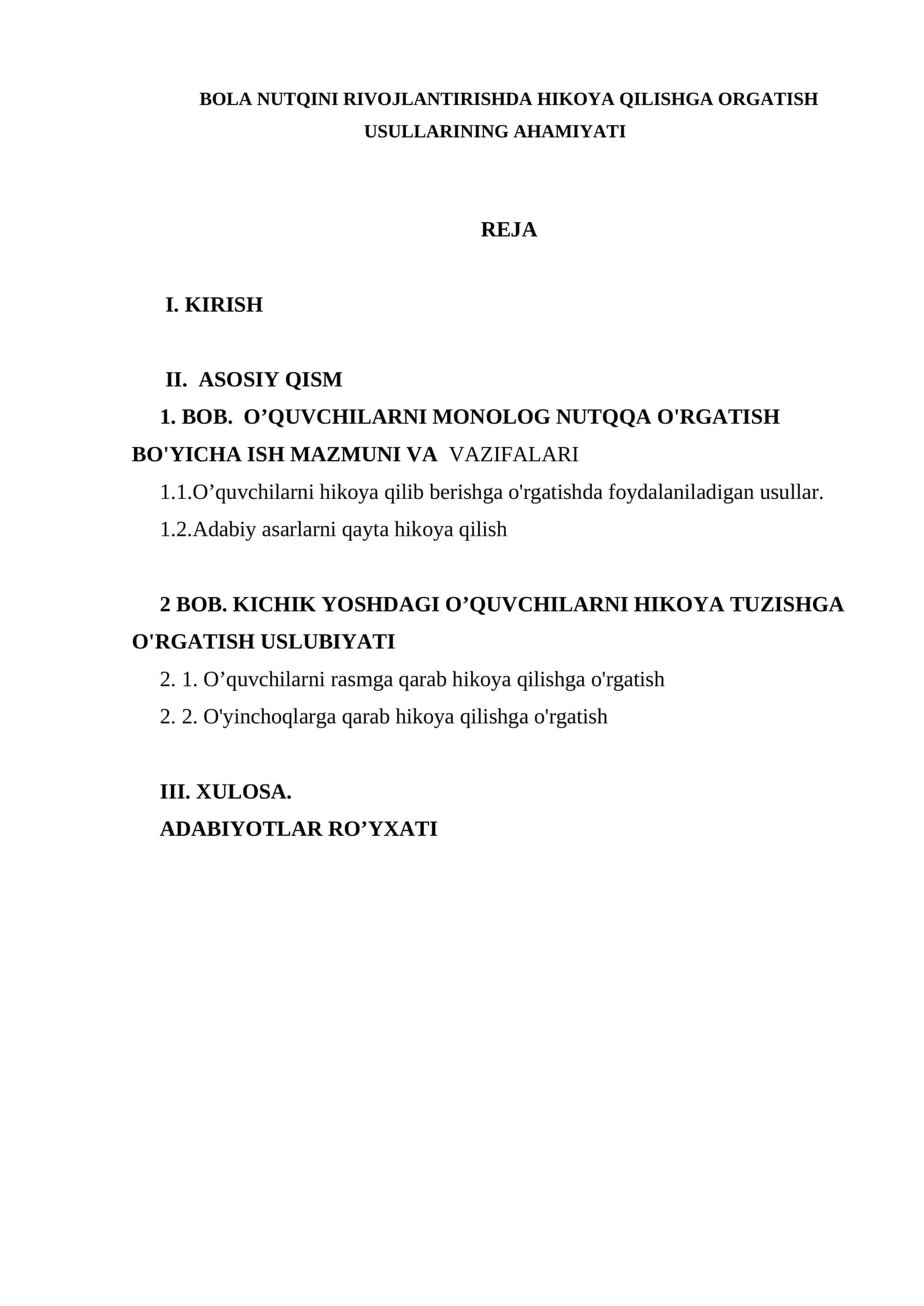 BOLA NUTQINI RIVOJLANTIRISHDA HIKOYA QILISHGA ORGATISH USULLARINING AHAMIYATI