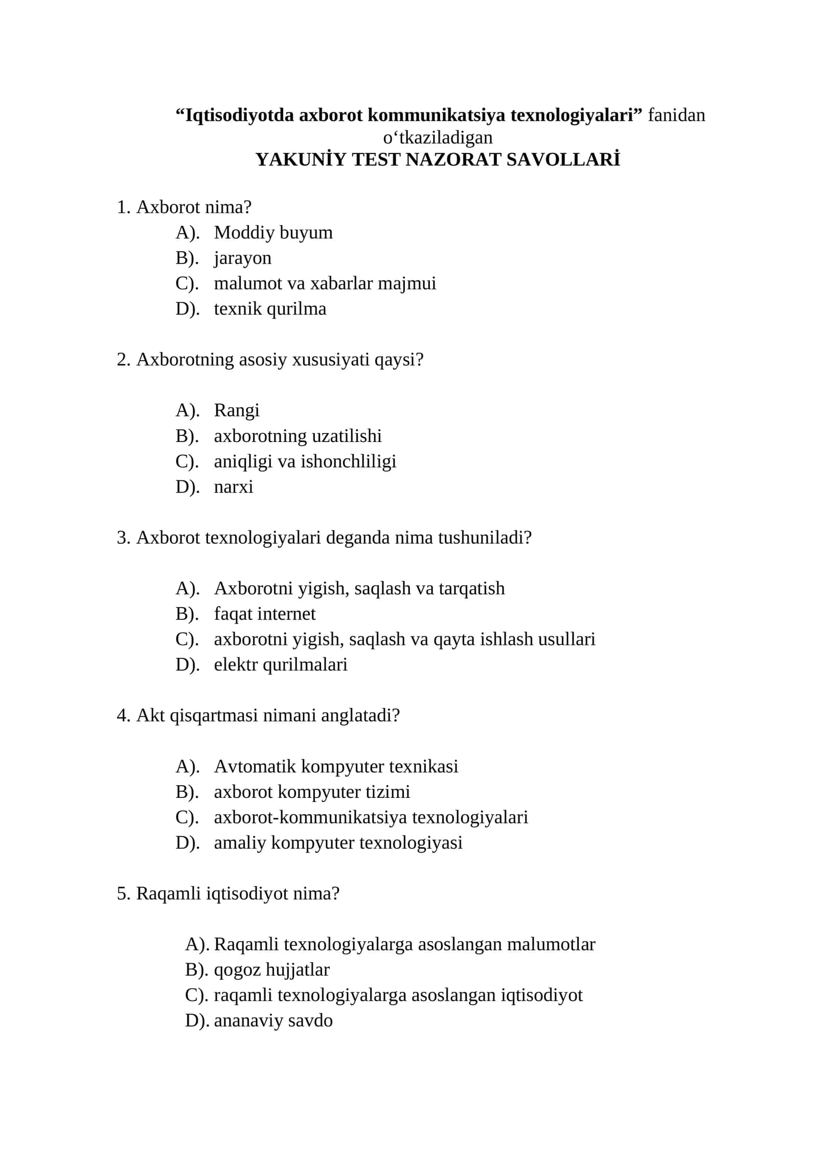 Iqtisodiyotda axborot kommunikatsiya texnologiyalari” fanidan o‘tkaziladigan YAKUNİY TEST