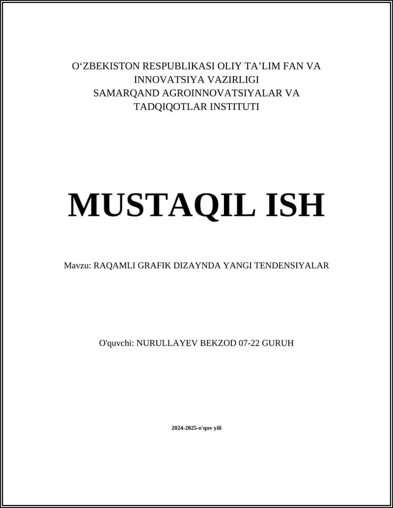 RAQAMLI GRAFIK DIZAYNDA YANGI TENDENSIYALAR