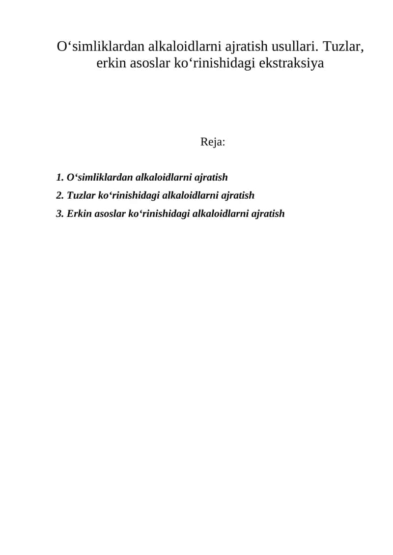O‘simliklardan alkaloidlarni ajratish