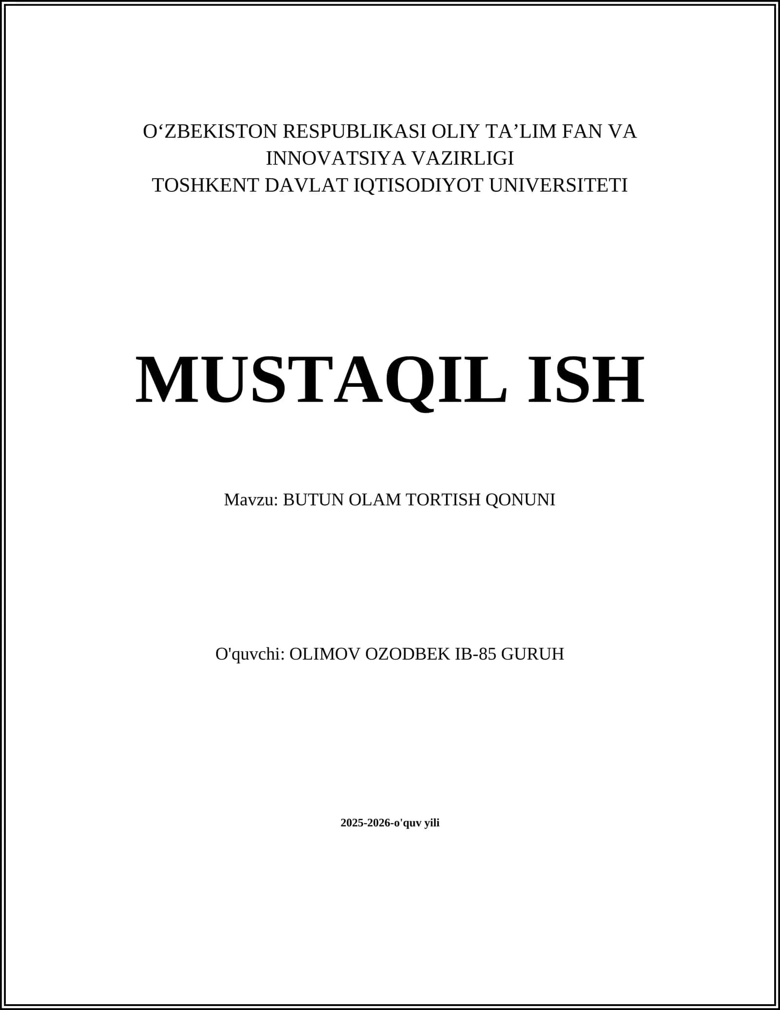 BUTUN OLAM TORTISH QONUNI
