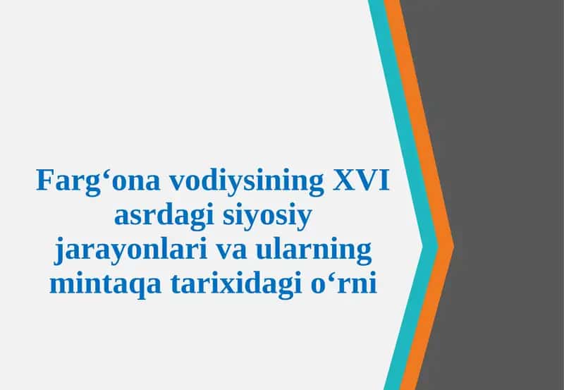 Farg‘onavodiysi - XVI asrda giyohlar va ularning mintaqa tarixida g‘orini