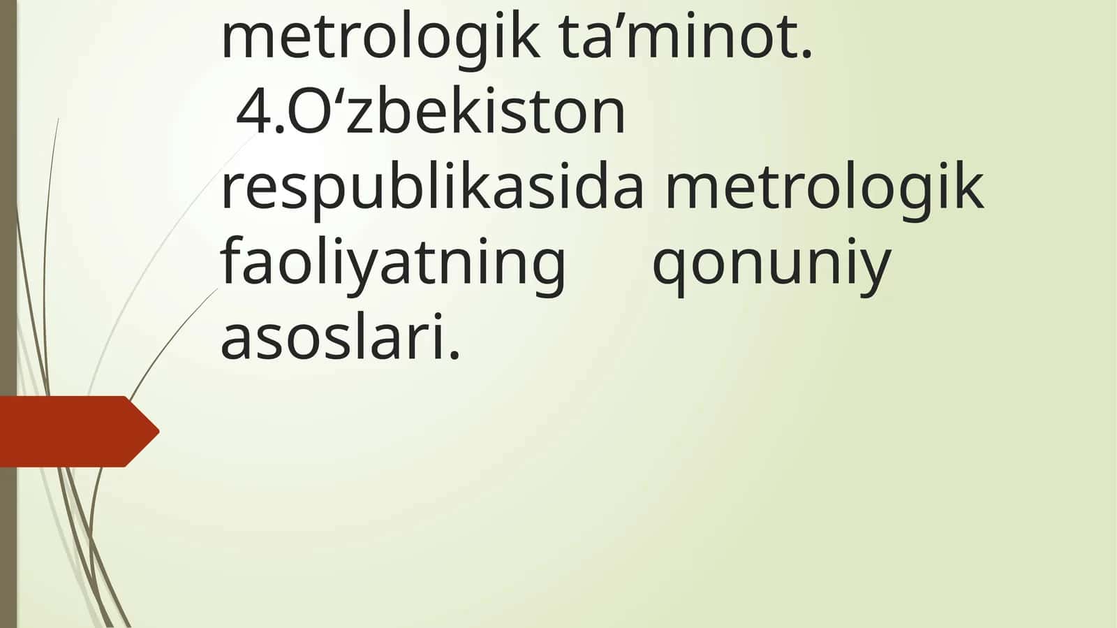 Metrologiya bo‘yicha umumiy ma’lumotlar
