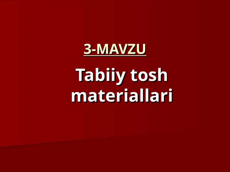Tabiiy tosh materiallari
