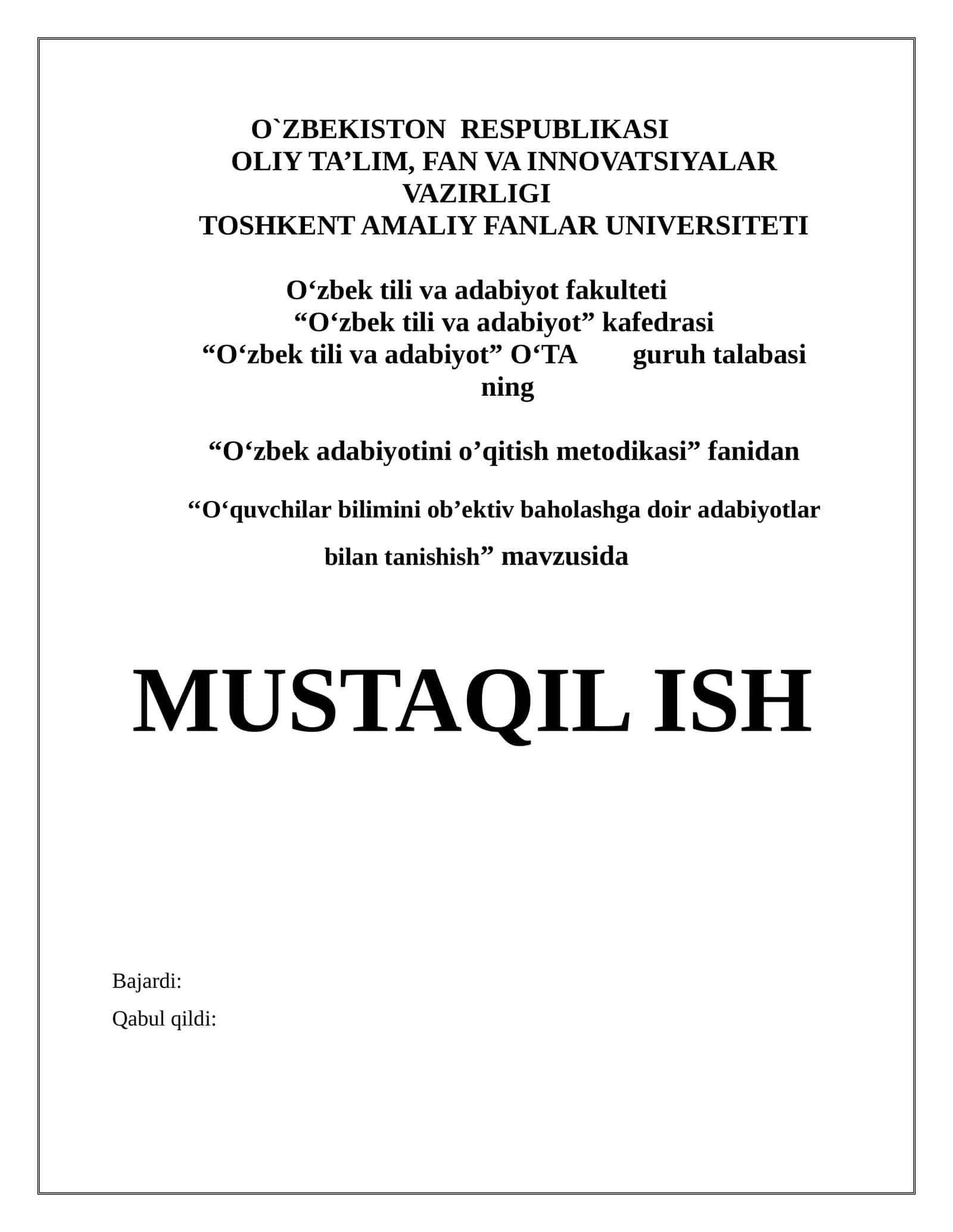O‘quvchilar bilimini ob’ektiv baholashga doir adabiyotlar bilan tanishish